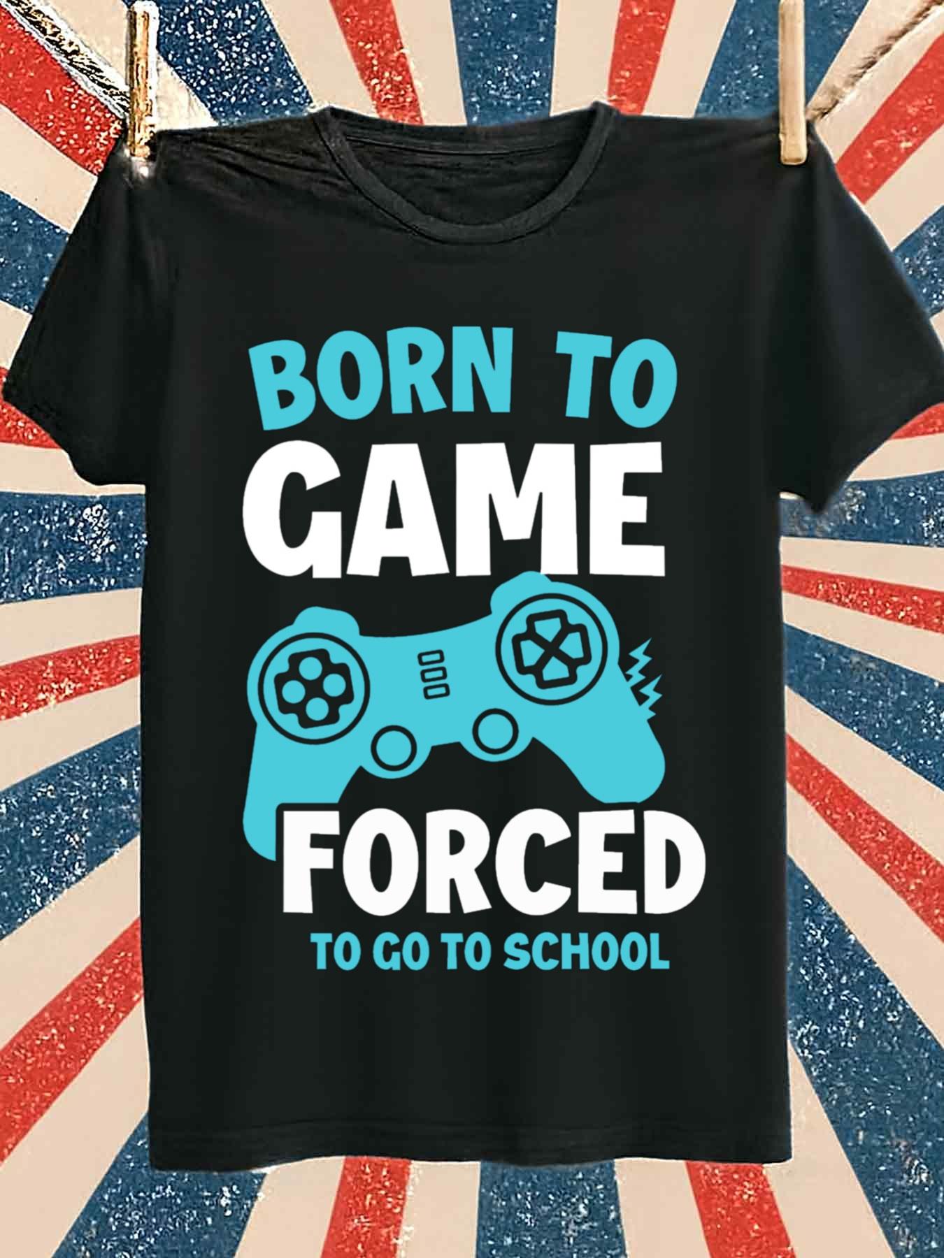 Gaming Console All - T-shirt da gaming Born to Game